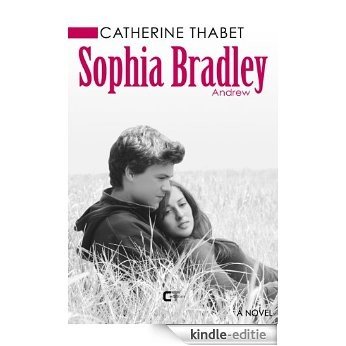 Sophia Bradley Tome 1 Andrew (French Edition) [Kindle-editie]