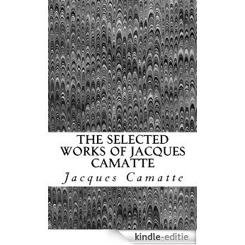 The Selected Works of Jacques Camatte (English Edition) [Kindle-editie]
