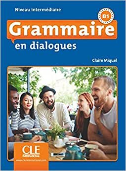 indir Grammaire en dialogues: Livre intermediaire + CD (B1) [French]
