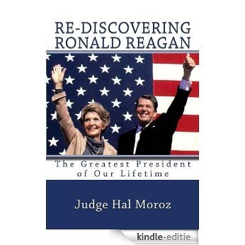 Re-Discovering Ronald Reagan (English Edition) [Kindle-editie]