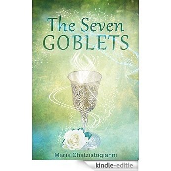 The Seven Goblets (English Edition) [Kindle-editie]