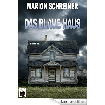 Das blaue Haus (German Edition) [Kindle-editie]