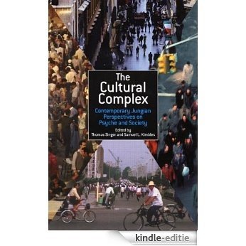 The Cultural Complex: Contemporary Jungian Perspectives on Psyche and Society [Kindle-editie] beoordelingen