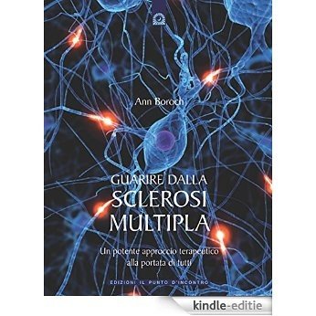 Guarire dalla sclerosi multipla (Salute e benessere) [Kindle-editie]