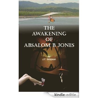 The Awakening of Absalom B Jones (English Edition) [Kindle-editie]