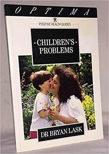 indir Children&#39;s Problems: A Parent&#39;s Guide to Understanding and Tackling Them (Positive Health Guide)