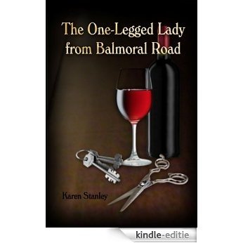 The One-Legged Lady from Balmoral Road (English Edition) [Kindle-editie] beoordelingen