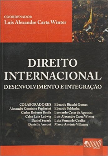 Direito Internacional - Desenvolvimento E Integracao