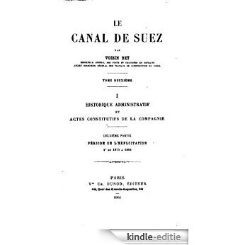 Le canal de Suez - Tome Deuxième (French Edition) [Kindle-editie] beoordelingen
