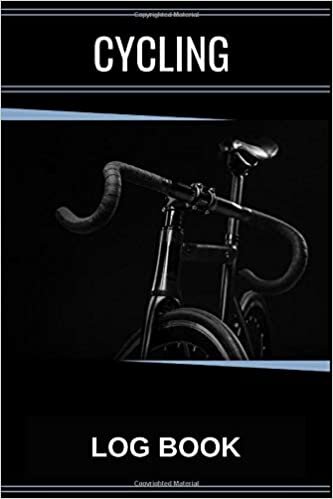 Cycling Log Book: Training Notebook for Cyclists Biking Logbook to Record your Rides & Trails Perfect gift for Biking Lovers.
