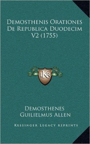 Demosthenis Orationes de Republica Duodecim V2 (1755)