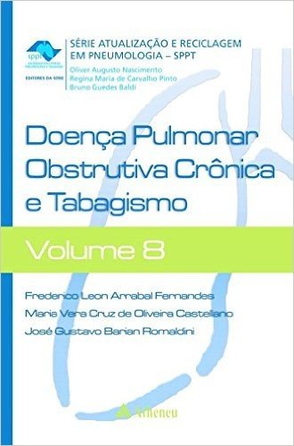 Doença Pulmonar Obstrutiva Crônica e Tabagismo - Volume 8
