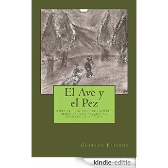El Ave y el Pez (Cuentos Inéditos del Eram nº 1) (Spanish Edition) [Kindle-editie] beoordelingen
