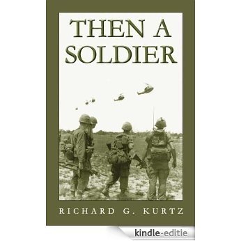 Then a Soldier (English Edition) [Kindle-editie]