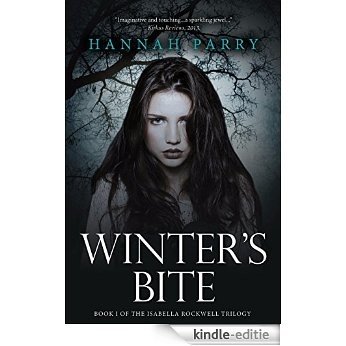 Winter's Bite (The Isabella Rockwell Trilogy Book 1) (English Edition) [Kindle-editie]