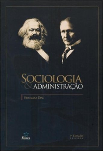 Sociologia & Administração