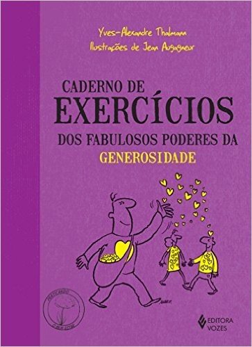 Caderno de Exercícios dos Fabulosos Poderes da Generosidade