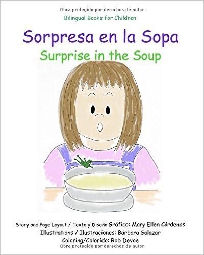 Sorpresa En La Sopa: Surprise in the Soup
