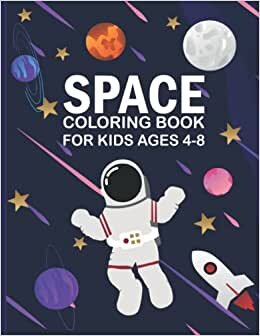 indir Space Coloring Book for Kids Ages 4-8: Fun Pages to Color with Planets Astronauts Space Rockets For Toddlers Boys Girls