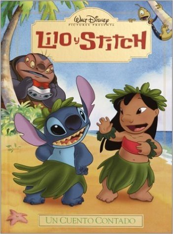 Lilo & Stitch: Un Cuento Contado