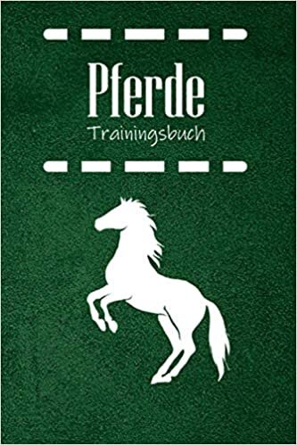 indir Pferde Trainingsbuch: Reitstunden Tagebuch: Sorgfältig gestalteter Inhalt für schnelle, individuelle Einträge von Reittraining und Informationen zu ... Der handliche Begleiter für den Reitstall