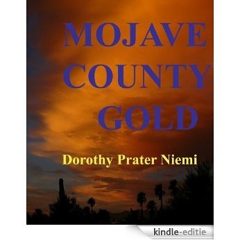 Mojave County Gold (Arizona Chronicles) (English Edition) [Kindle-editie]