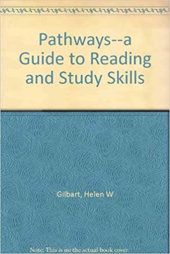 Pathways: A Guide to Reading and Study Skills