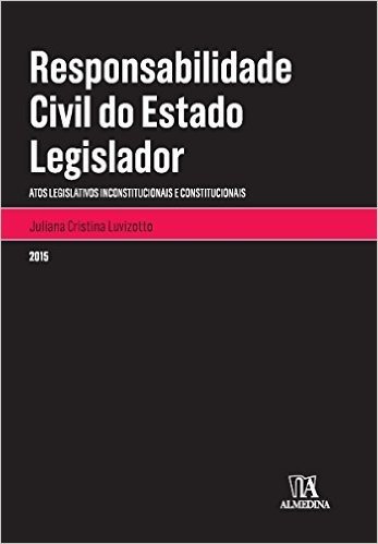 Responsabilidade Civil do Estado Legislador
