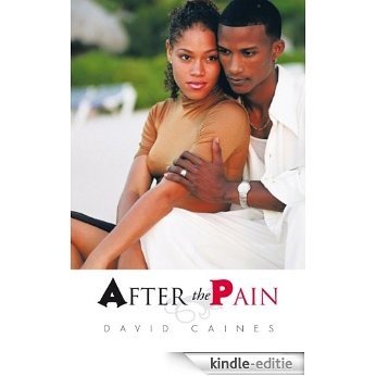 AFTER THE PAIN (English Edition) [Kindle-editie]
