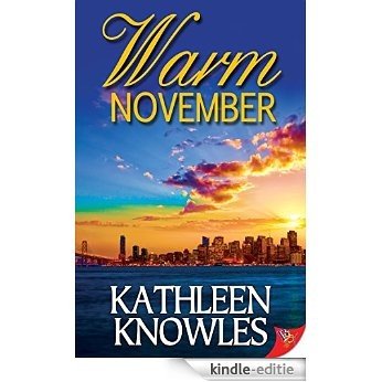 Warm November (English Edition) [Kindle-editie]
