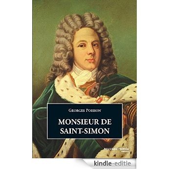 Monsieur de Saint-Simon (POCHE) [Kindle-editie]