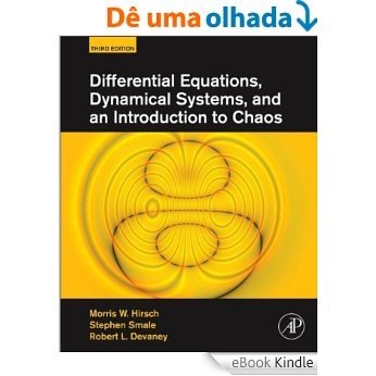 Differential Equations, Dynamical Systems, and an Introduction to Chaos [eBook Kindle]