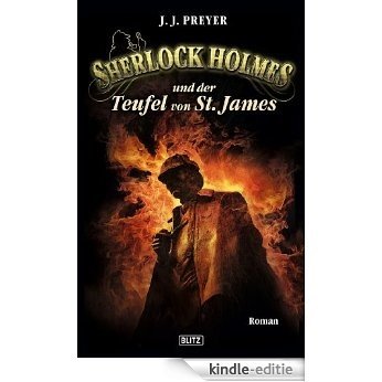 Sherlock Holmes - Neue Fälle 05: Sherlock Holmes und der Teufel von St. James [Kindle-editie]
