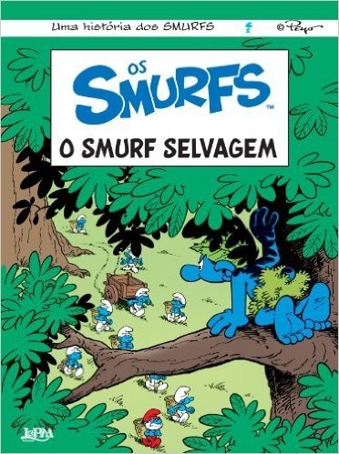 Os Smurfs. O Smurf Selvagem