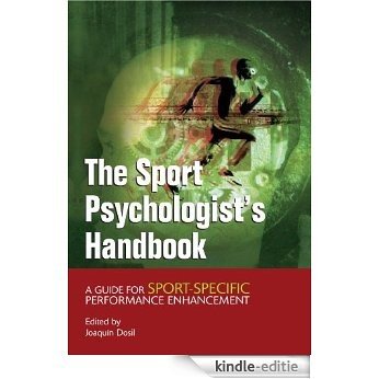 The Sport Psychologist's Handbook: A Guide for Sport-Specific Performance Enhancement [Kindle-editie]
