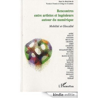 Rencontres Entre Artistes (Fronda) et Ingenieurs Autour du Numerique Onda [Kindle-editie]