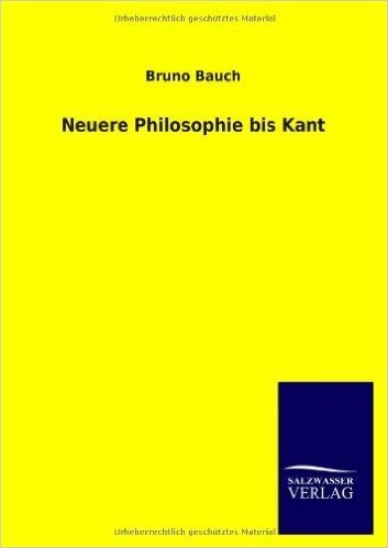 Neuere Philosophie Bis Kant