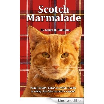 Scotch Marmalade (English Edition) [Kindle-editie]