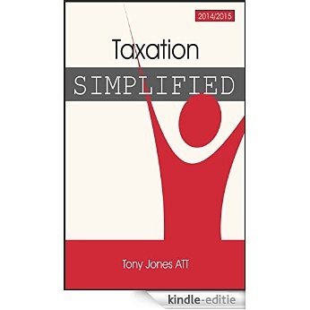 Taxation Simplified 2014/15 [Kindle-editie]