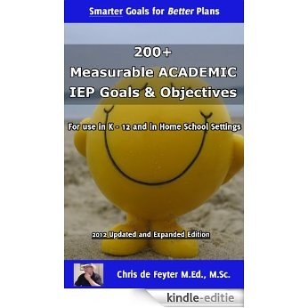 200+ Measurable ACADEMIC IEP Goals & Objectives (Special Education SMART Goal Series Book 1) (English Edition) [Kindle-editie]