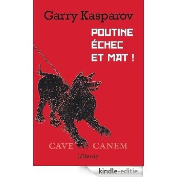 Poutine échec et mat ! (French Edition) [Kindle-editie]