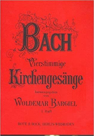 Vierstimmige Kirchengesänge: 275 Choräle in alten Schlüsseln. Band 1 Nr. 1-27. gemischter Chor (SATB) a cappella. Chorpartitur.