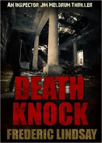 Death Knock (Inspector Jim Meldrum Thriller series) (English Edition)