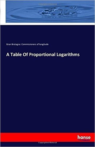 A Table of Proportional Logarithms