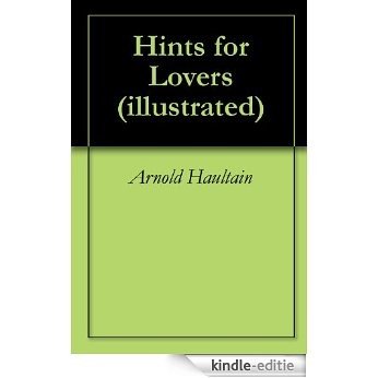 Hints for Lovers (illustrated) (English Edition) [Kindle-editie]
