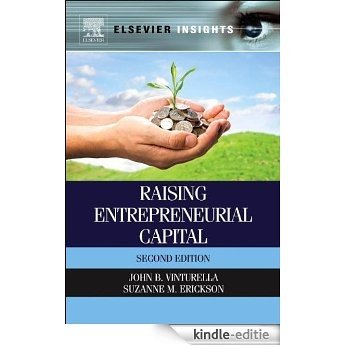 Raising Entrepreneurial Capital (Elsevier Insights) [Kindle-editie]