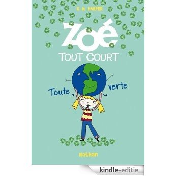 Zoé tout court, toute verte (SEMI POCH CARTO) [Kindle-editie] beoordelingen