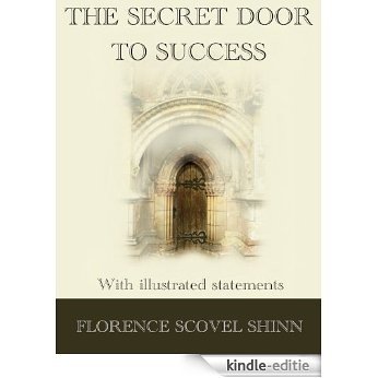 The Secret Door To Success - with Illustrated Statements (English Edition) [Kindle-editie]