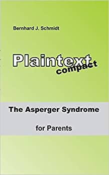 The ASPERGER Syndrome for Parents