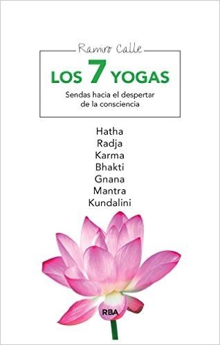 Los 7 yogas (INTEGRAL)